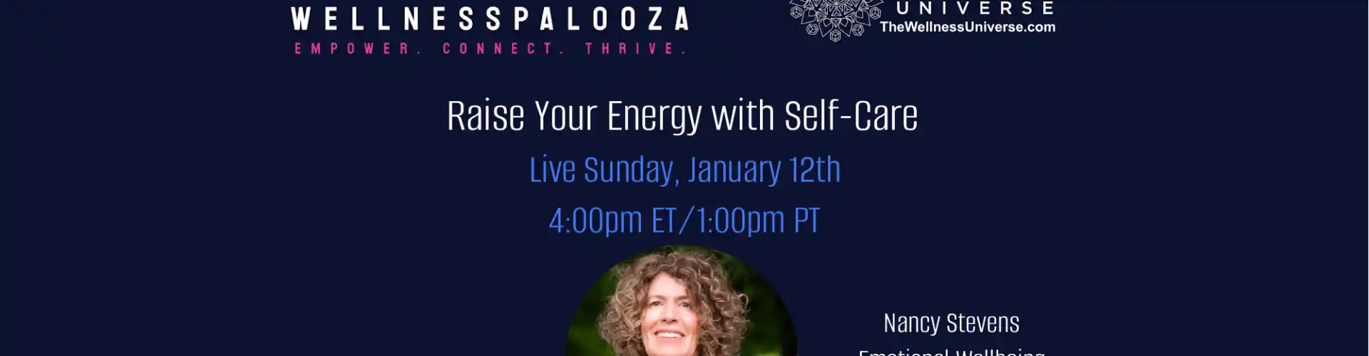 Wellnesspalooza 2025 Aumente sua energia com autocuidado com Nancy Stevens - Online Class by The Wellness Universe