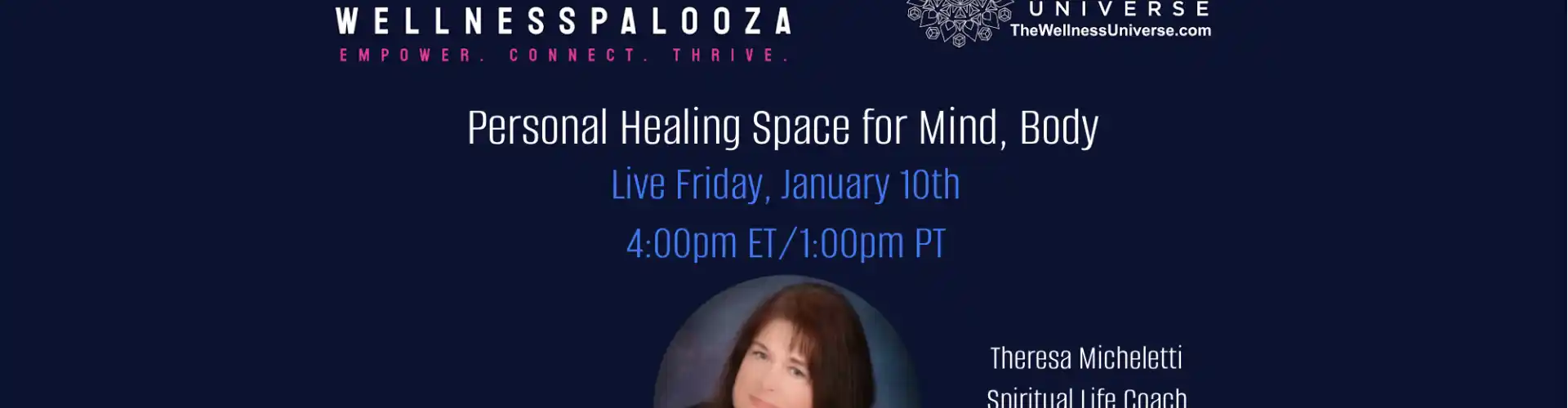 Wellnesspalooza 2025 與 Theresa Micheletti 的身心個人療癒空間 - Online Class by The Wellness Universe